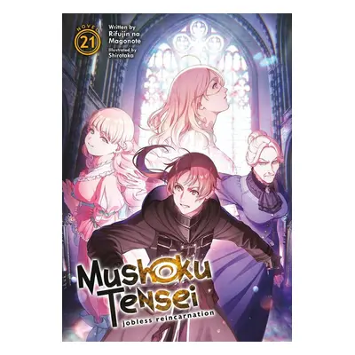 Mushoku Tensei: Jobless Reincarnation (Light Novel) Vol. 21 - Autor Neuveden