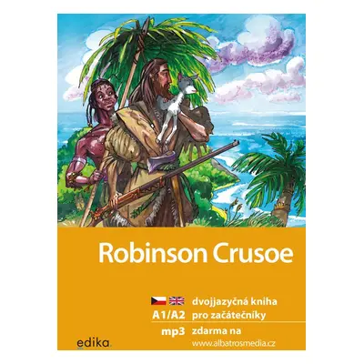 Robinson Crusoe A1/A2 - Eliška Jirásková