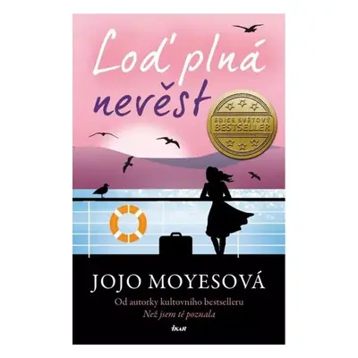 Loď plná nevěst - Jojo Moyes