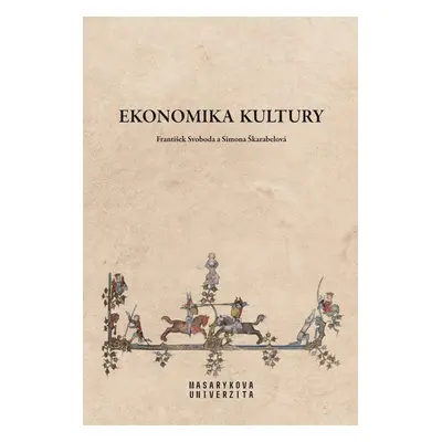 Ekonomika kultury - Simona Škarabelová