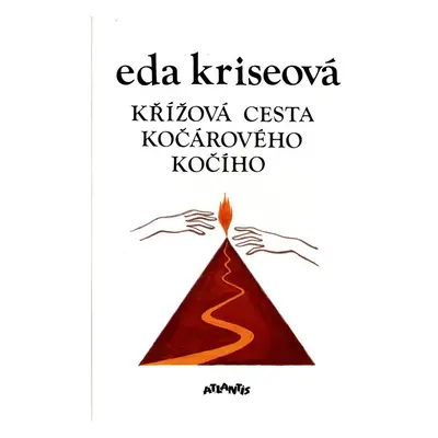 Křížová cesta kočárového kočího - Eda Kriseová