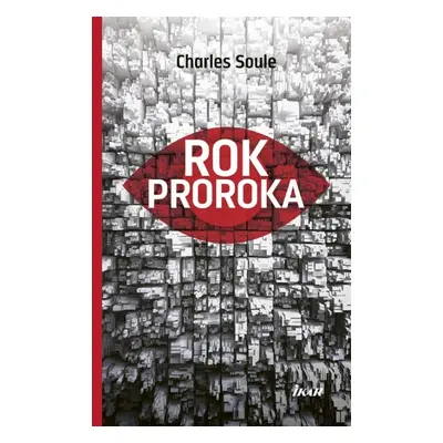 Rok Proroka - Charles Soule