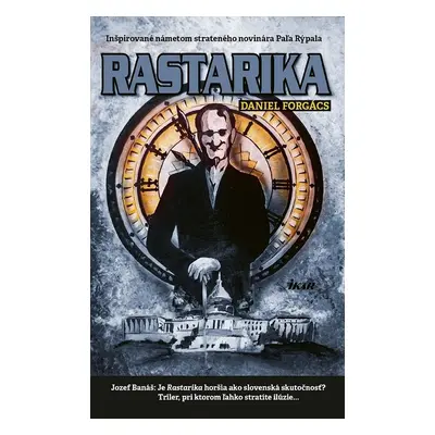 Rastarika - Daniel Forgács