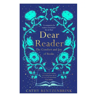 Dear Reader - Cathy Rentzenbrink