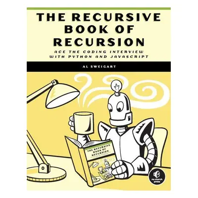 The Recursive Book of Recursion - Albert Sweigart