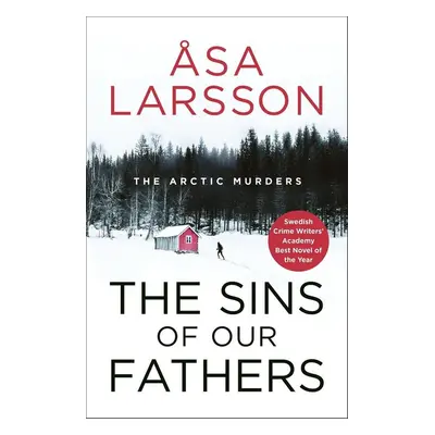 The Sins of our Fathers - Åsa Larssonová