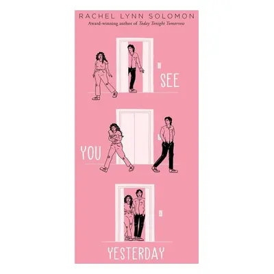 See You Yesterday - Rachel Lynn Solomon