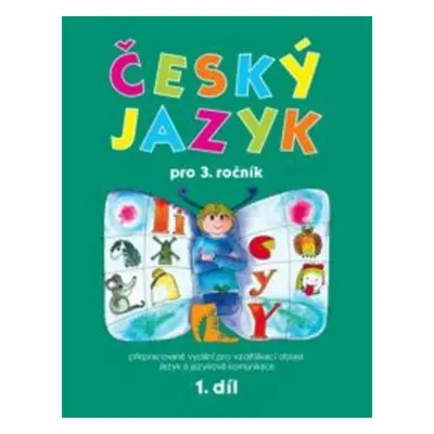 Český jazyk pro 3.ročník - PeadDr. Hana Mikulenková