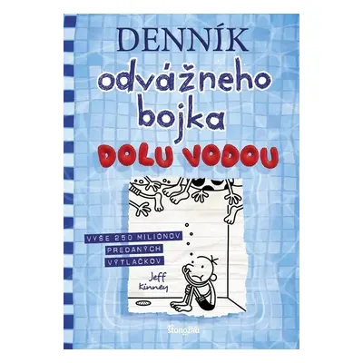 Denník odvážneho bojka Dolu vodou - Jeff Kinney