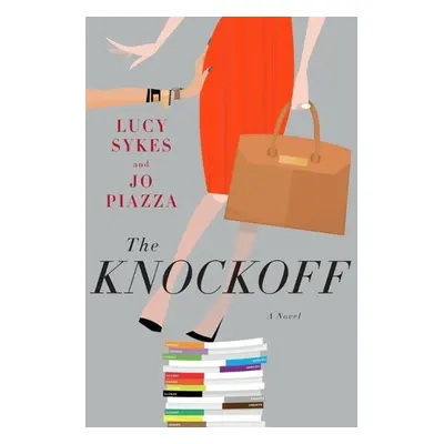 The Knockoff - Jo Piazza