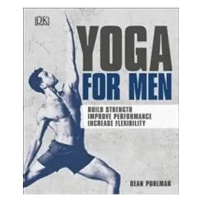 Yoga For Men - Dean Pohlman