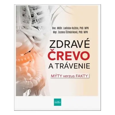 Zdravé črevo a trávenie - Zuzana Čižmáriková