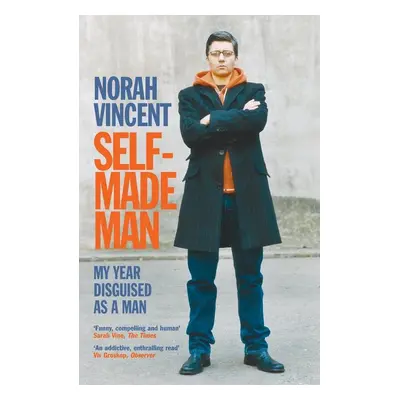 Self-Made Man - Norah Vincent