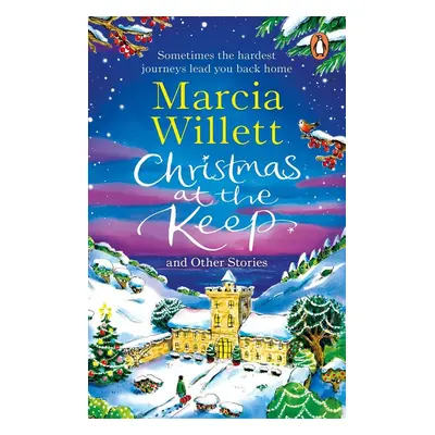 Christmas at the Keep and Other Stories - Marcia Willett