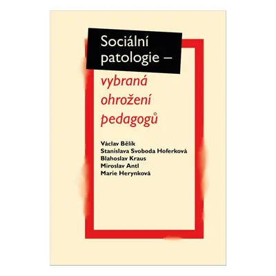 Sociální patologie - Marie Herynková