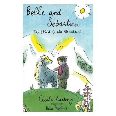 Belle and Sébastien - Cécile Aubry