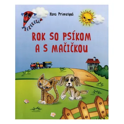 Rok so psíkom a mačičkou - Hana Primusová