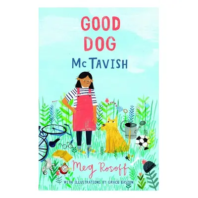 Good Dog McTavish - Meg Rosoff