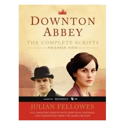 Downton Abbey Script Book Season 1 - Julian Fellowes