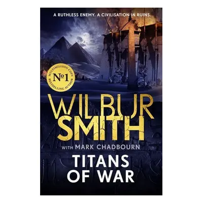 Titans of War - Wilbur Smith