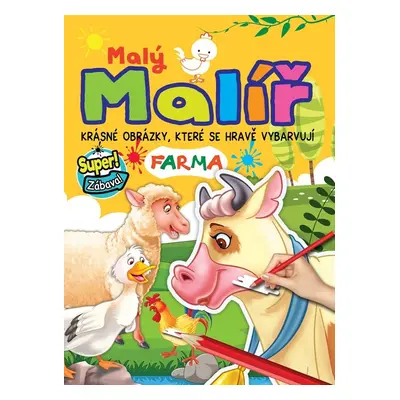 Malý malíř - Farma - Autor Neuveden