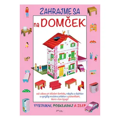 Zahrajme sa na domček - Autor Neuveden