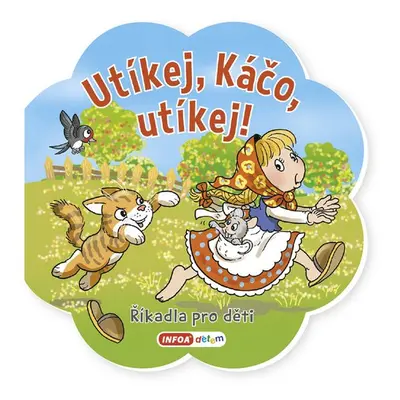 Utíkej Káčo, utíkej! - Autor Neuveden