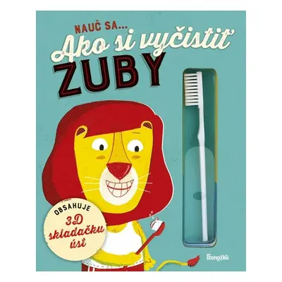 Nauč sa... Ako si vyčistiť zuby - Zuzana Štelbaská