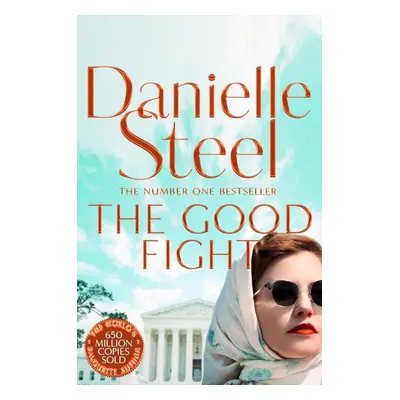 The Good Fight - Danielle Steel