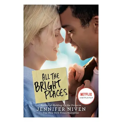 All the Bright Places. Movie Tie-In - Jennifer Niven