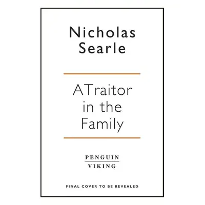 A Traitor in the Family - Nicholas Searle