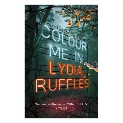 Colour Me In - Lydia Ruffles