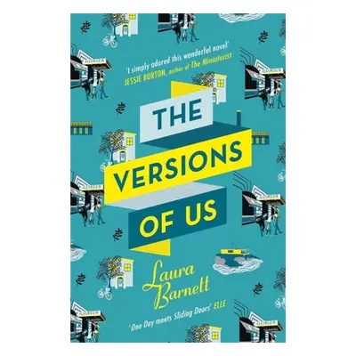 The Versions of Us - Laura Barnett