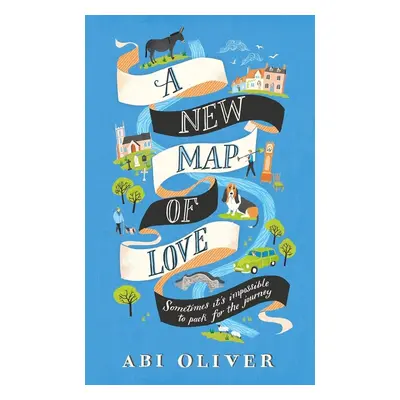 A New Map of Love - Abi Oliver