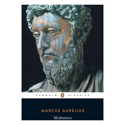 Meditations - Marcus Aurelius