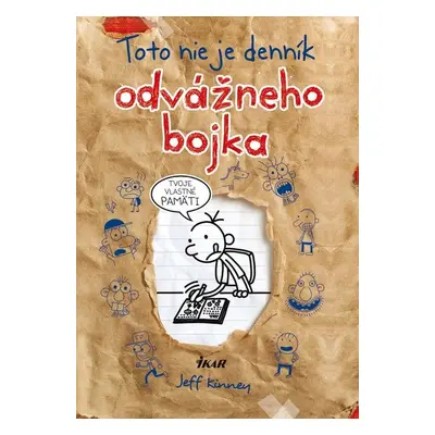 Toto nie je denník odvážneho bojka - Jeff Kinney