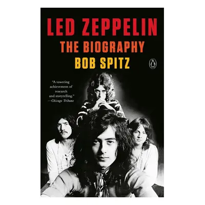 Led Zeppelin - Bob Spitz