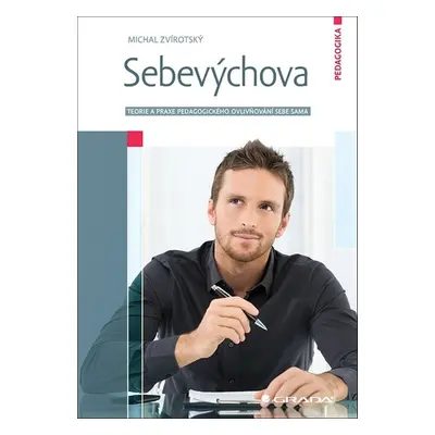 Sebevýchova - Michal Zvírotský