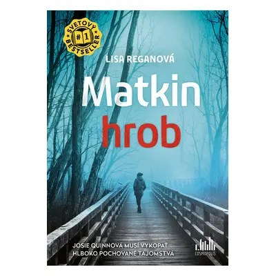 Matkin hrob - Lisa Reganová