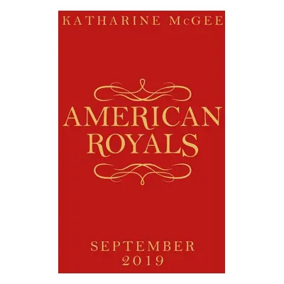 American Royals - Katharine McGee