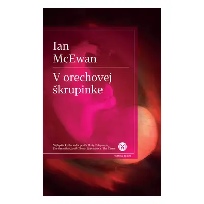 V orechovej škrupinke - Ian McEwan