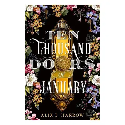 The Ten Thousand Doors of January - Alix E. Harrowová