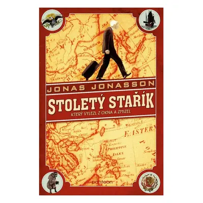 Stoletý stařík, který vylezl z okna a zmizel - Jonas Jonasson