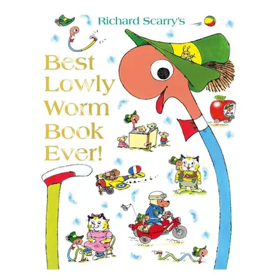 Best Lowly Worm Book Ever - Richard Scarry