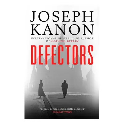 Defectors - Joseph Kanon