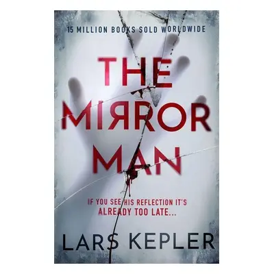 The Mirror Man - Lars Kepler