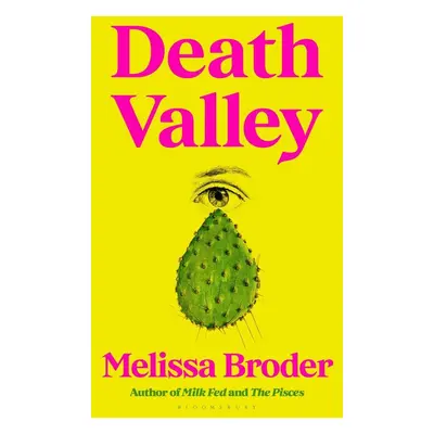 Death Valley - Melissa Broder