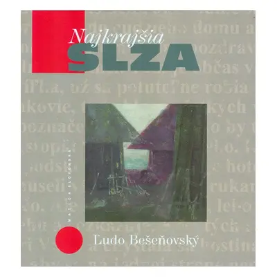 Najkrajšia slza - Ľudo Bešeňovský