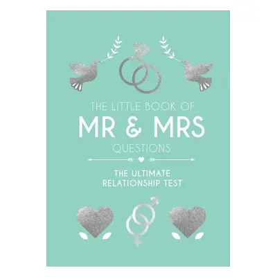 The Little Book of Mr & Mrs Questions - Autor Neuveden