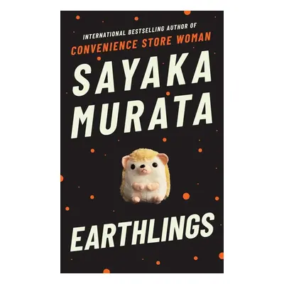 Earthlings - Sayaka Murata